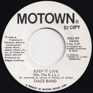 Dazz Band - Keep It Live (On The K.I.L.) / Keep It Live (On The K.I.L.) (7 inch Record / Used)