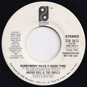 Archie Bell & The Drells - Everybody Have A Good Time (Mono) / (Stereo) (7 inch Record / Used)