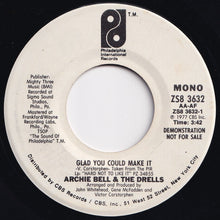 Load image into Gallery viewer, Archie Bell &amp; The Drells - Glad You Could Make It (Mono) / (Stereo) (7 inch Record / Used)
