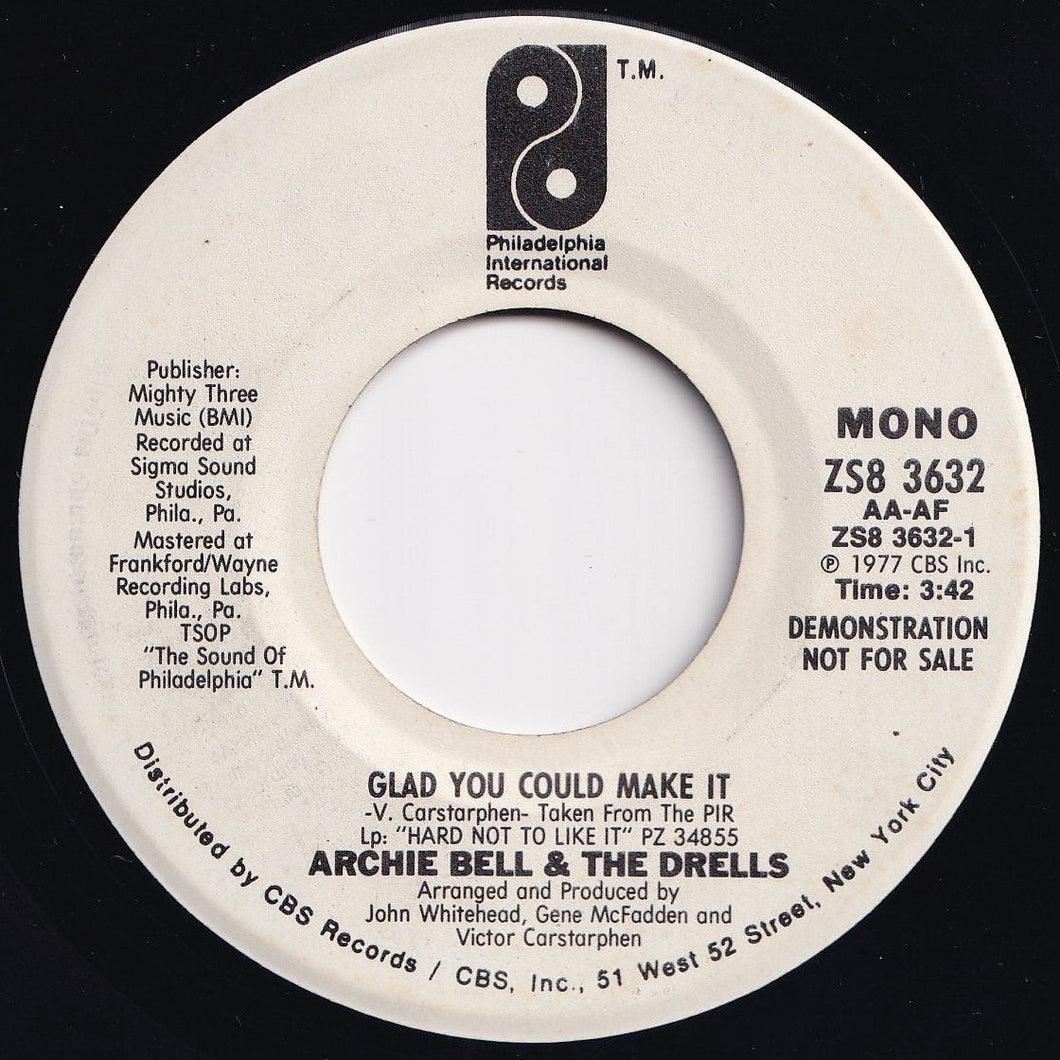 Archie Bell & The Drells - Glad You Could Make It (Mono) / (Stereo) (7 inch Record / Used)