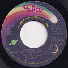 Load image into Gallery viewer, Carrie Lucas - Career Girl (Mono) / (Stereo) (7 inch Record / Used)
