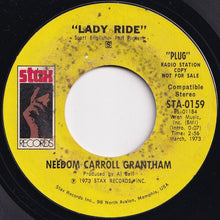 Load image into Gallery viewer, Needom Carroll Grantham - Lady Ride / Today (7 inch Record / Used)
