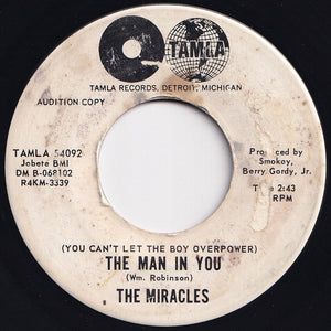 Miracles - (You Can't Let The Boy Overpower) The Man In You / Heartbreak (7 inch Record / Used)