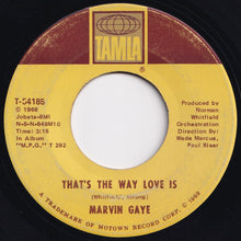 Load image into Gallery viewer, Marvin Gaye - That&#39;s The Way Love Is / Gonna Keep On Tryin&#39; Till I Win Your Love (7 inch Record / Used)
