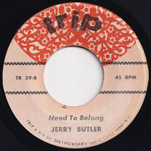 Load image into Gallery viewer, Jerry Butler - Make It Easy On Yourself / Need To Belong (7 inch Record / Used)
