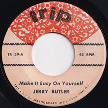 Load image into Gallery viewer, Jerry Butler - Make It Easy On Yourself / Need To Belong (7 inch Record / Used)
