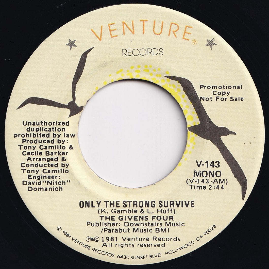 Givens Four - Only The Strong Survive (Mono) / (Stereo) (7 inch Record / Used)