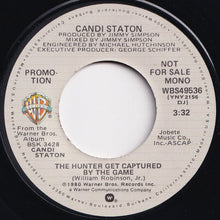 Load image into Gallery viewer, Candi Staton - The Hunter Get Captured By The Game (Mono) / (Stereo) (7 inch Record / Used)
