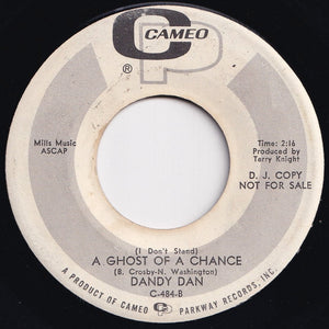 Dandy Dan - If Love Is / (I Don't Stand) A Ghost Of A Chance (7 inch Record / Used)