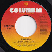 画像をギャラリービューアに読み込む, Dan Hill - Never Thought (That I Could Love) / Blood In My Veins (7 inch Record / Used)
