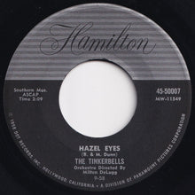 Load image into Gallery viewer, Tinkerbells - Hazel Eyes / La La Lovable (7 inch Record / Used)
