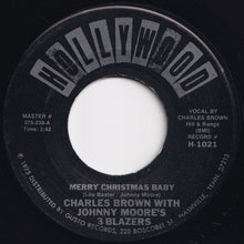 画像をギャラリービューアに読み込む, Charles Brown - Merry Christmas Baby / Sleigh Ride (7 inch Record / Used)
