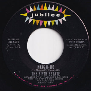 Fifth Estate - Heigh-Ho / It's Waiting There For You (7 inch Record / Used)