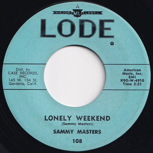 Sammy Masters - Rockin' Red Wing / Lonely Weekend (7 inch Record / Used)