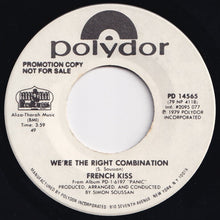 Load image into Gallery viewer, French Kiss - We&#39;re The Right Combination / We&#39;re The Right Combination (7 inch Record / Used)
