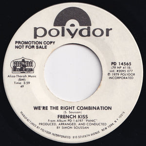 French Kiss - We're The Right Combination / We're The Right Combination (7 inch Record / Used)