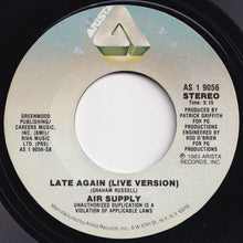 画像をギャラリービューアに読み込む, Air Supply - Making Love Out Of Nothing At All / Late Again (Live Version) (7 inch Record / Used)
