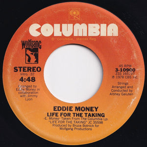 Eddie Money - Maybe I'm A Fool / Life For The Taking (7 inch Record / Used)