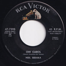 画像をギャラリービューアに読み込む, Neil Sedaka - Oh! Carol / One Way Ticket (To The Blues) (7 inch Record / Used)
