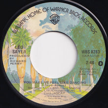 Load image into Gallery viewer, Leo Sayer - You Make Me Feel Like Dancing / Magdalena (7 inch Record / Used)
