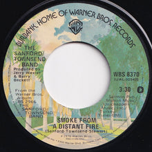 Load image into Gallery viewer, Sanford/Townsend Band - Smoke From A Distant Fire / Lou (7 inch Record / Used)
