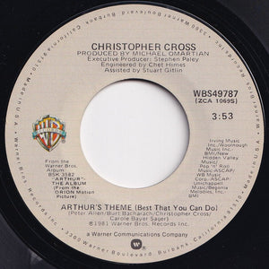 Christopher Cross - Arthur's Theme (Best That You Can Do) / Minstrel Gigolo (7 inch Record / Used)