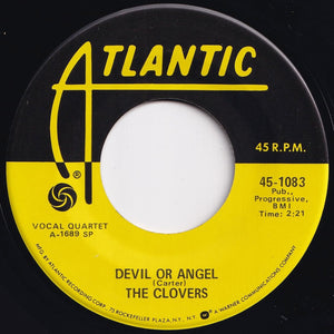 Clovers - Devil Or Angel / Hey, Doll Baby (7 inch Record / Used)