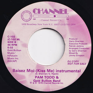 Pam Todd - Baise Moi (Kiss Me) / (Instrumental) (7 inch Record / Used)