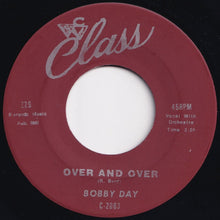 Load image into Gallery viewer, Bobby Day - Rock-In Robin / Over And Over (7 inch Record / Used)
