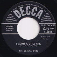 Load image into Gallery viewer, Commanders - I Want A Little Girl / Davey Jones (At The Bottom Of The Sea) (7 inch Record / Used)
