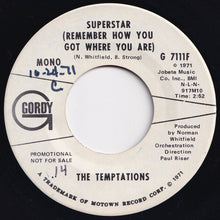 Load image into Gallery viewer, Temptations - Superstar (Remember How You Got Where You Are) (Mono) / (Stereo) (7 inch Record / Used)
