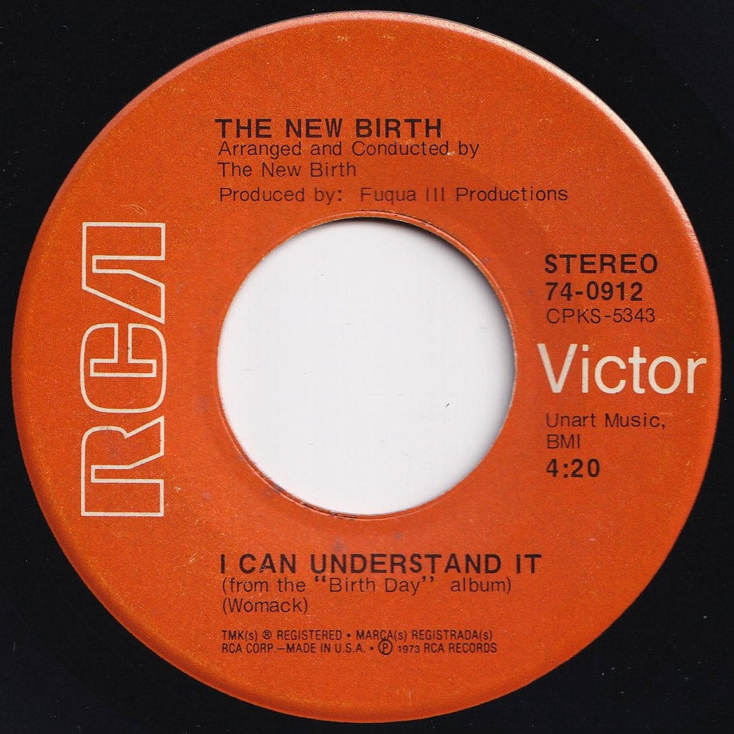 New Birth - I Can Understand It / Oh, Baby, I Love The Way (7 inch Record / Used)