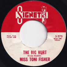 画像をギャラリービューアに読み込む, Miss Toni Fisher - The Big Hurt / Memphis Belle (7 inch Record / Used)
