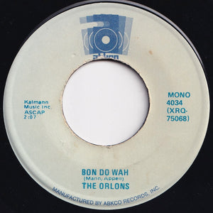 Orlons - Crossfire / Bon Do Wah (7 inch Record / Used)