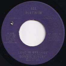 Load image into Gallery viewer, Donnie Elbert - Love Is Strange / (Instrumental) (7 inch Record / Used)
