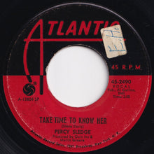 Load image into Gallery viewer, Percy Sledge - Take Time To Know Her / It&#39;s All Wrong But It&#39;s Alright (7 inch Record / Used)
