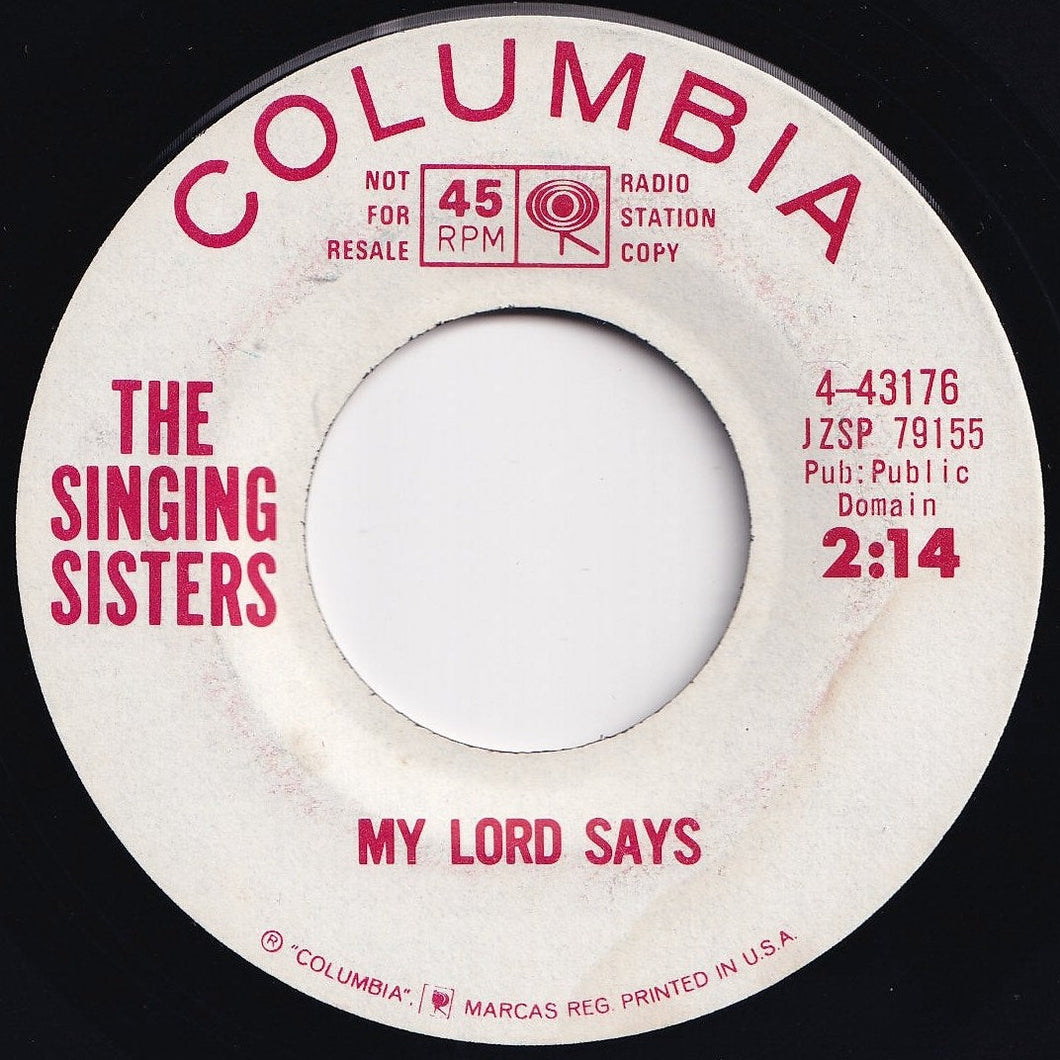 Singing Sisters - My Lord Says / Amen (7 inch Record / Used)