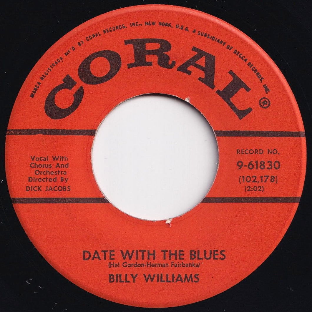 Billy Williams - Date With The Blues / I'm Gonna Sit Right Down And Write Myself A Letter (7 inch Record / Used)