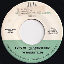 Load image into Gallery viewer, Fortune Tellers - Song Of The Nairobi Trio / Camel Train (7 inch Record / Used)
