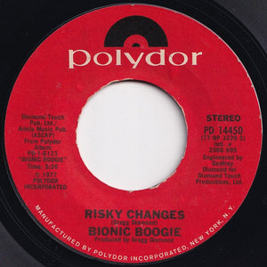 Bionic Boogie - Risky Changes / Big West (7 inch Record / Used)