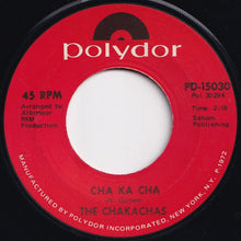 画像をギャラリービューアに読み込む, Chakachas - Jungle Fever / Cha Ka Cha (7 inch Record / Used)
