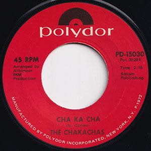 Chakachas - Jungle Fever / Cha Ka Cha (7 inch Record / Used)