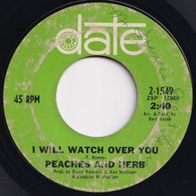 Load image into Gallery viewer, Peaches And Herb - Close Your Eyes / I Will Watch Over You (7 inch Record / Used)
