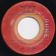 Load image into Gallery viewer, Bobby Bland - Call On Me / That&#39;s The Way Love Is (7 inch Record / Used)
