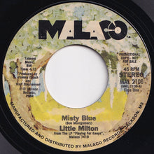 画像をギャラリービューアに読み込む, Little Milton - Misty Blue / Catch You On Your Way Down (7 inch Record / Used)
