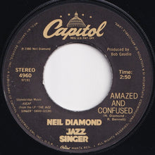 Load image into Gallery viewer, Neil Diamond - Hello Again / Amazed And Confused (7 inch Record / Used)
