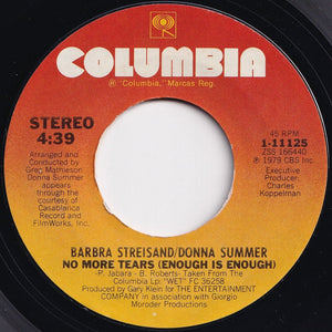 Barbra Streisand / Donna Summer - No More Tears (Enough Is Enough) / Wet (7 inch Record / Used)