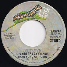 画像をギャラリービューアに読み込む, Carly Simon - You&#39;re So Vain / His Friends Are More Than Fond Of Robin (7 inch Record / Used)
