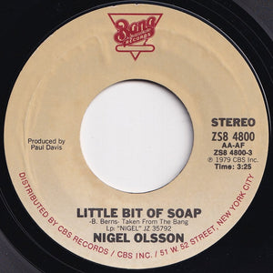 Nigel Olsson - Little Bit Of Soap / Thinking Of You (7 inch Record / Used)