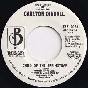 Carlton Dinnall - A Long Way To Go / Child Of The Springtime (7 inch Record / Used)